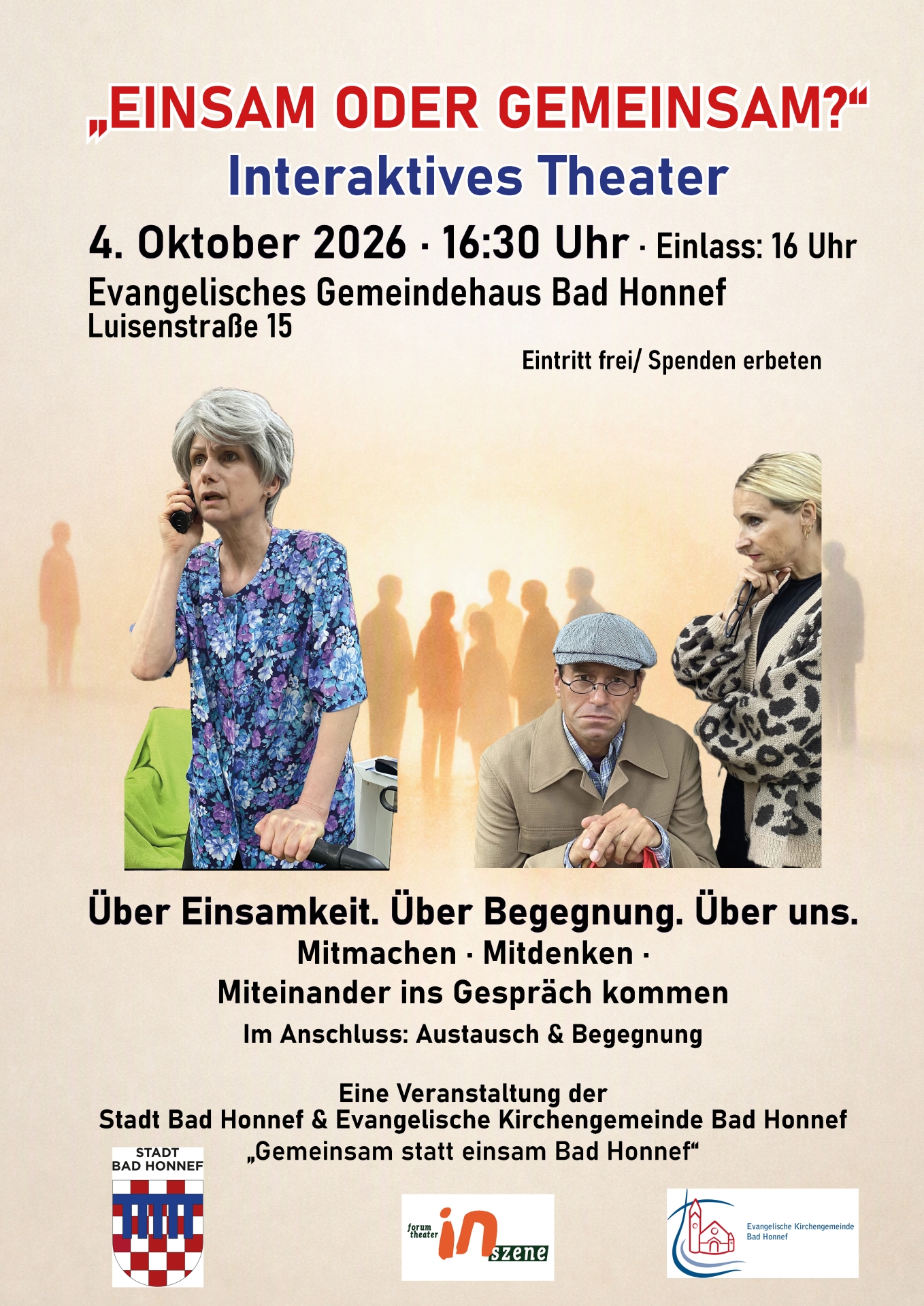 Plakat Interaktives Theater Das Plakat macht auf einen besonderen Theaternachmittag aufmerksam, der am 4. Oktober von der Stadt Bad Honnef und der Evangelischen Kirchengemeinde Bad Honnef organisiert wird.