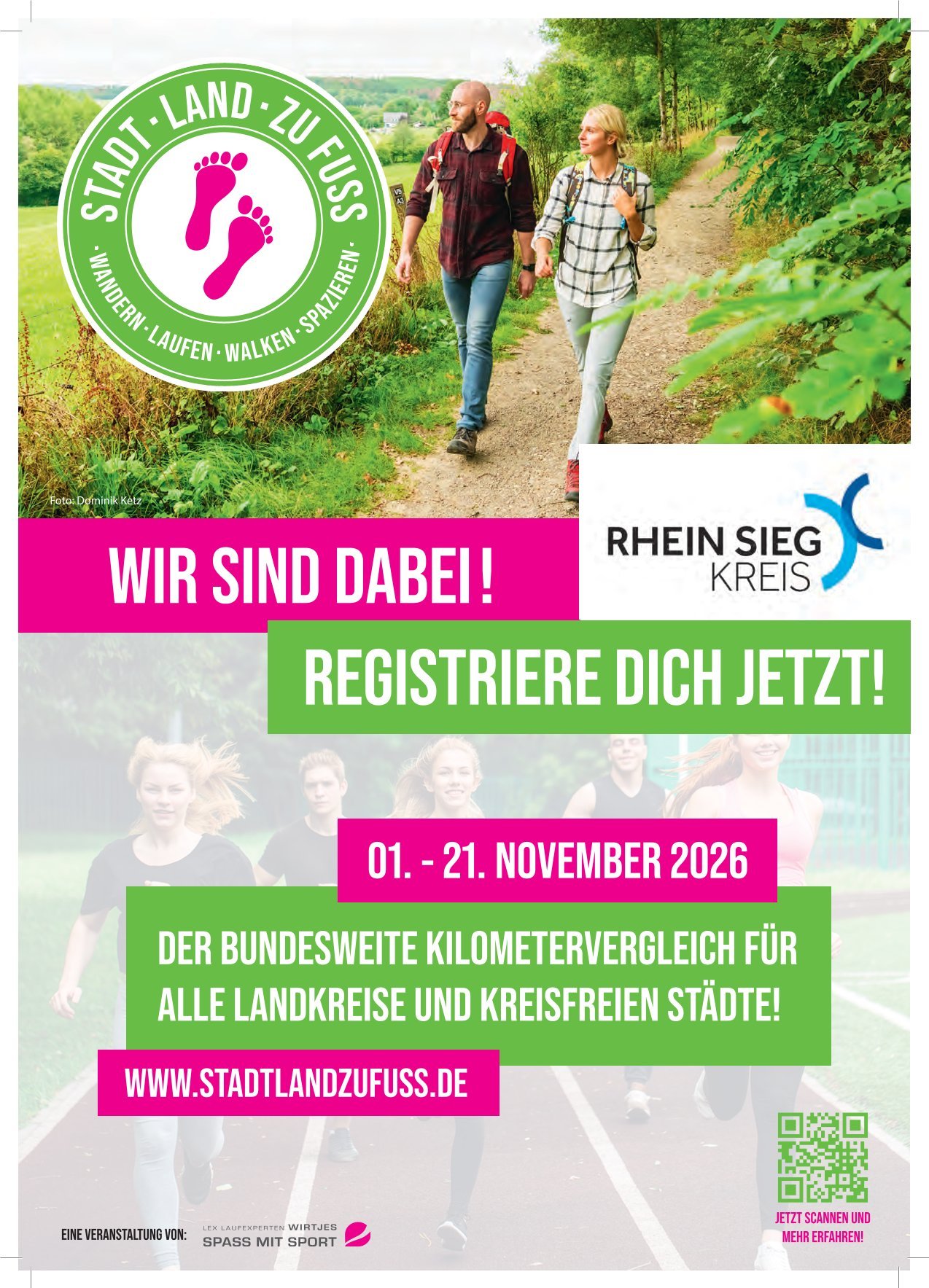 Das Plakat zeigt das Logo Stadt - Land - zu Fuß und das Logo des Rhein-Sieg-Kreises und motiviert anhand von Bildern von Menschen in Bewegung zum Wandern, Laufen, Walken und Spazieren.