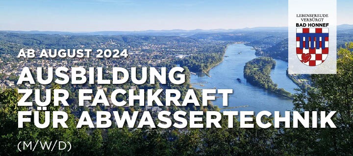 Im nächsten Jahr bildet die Stadt Bad Honnef zum Fachangestellten für Abwassertechnik aus.